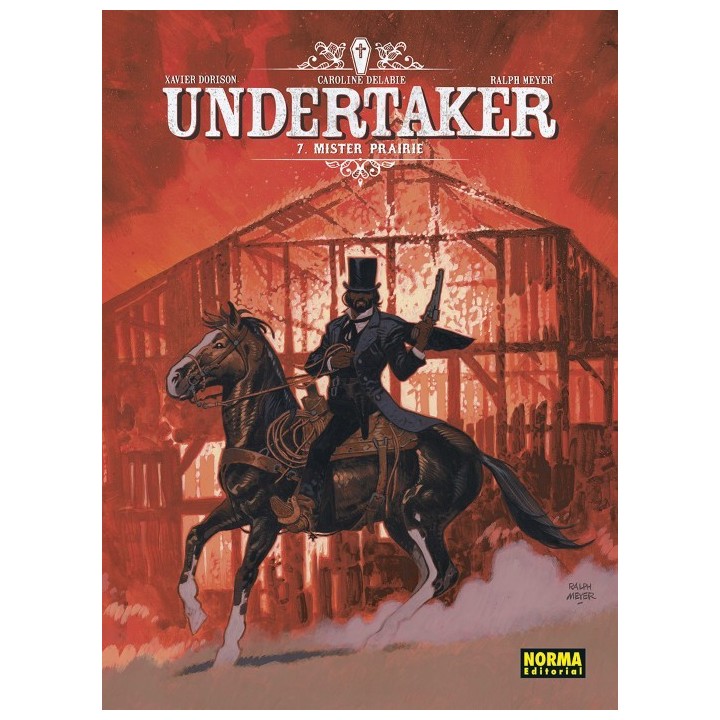 Undertaker 7. Mister Prairie