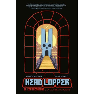 Head Lopper 4. El Cortacabezas Y La Escalera De Mulgrid