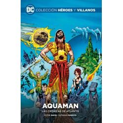 Colección héroes y villanos vol. 59 - Aquaman: Las crónicas de Atlantis