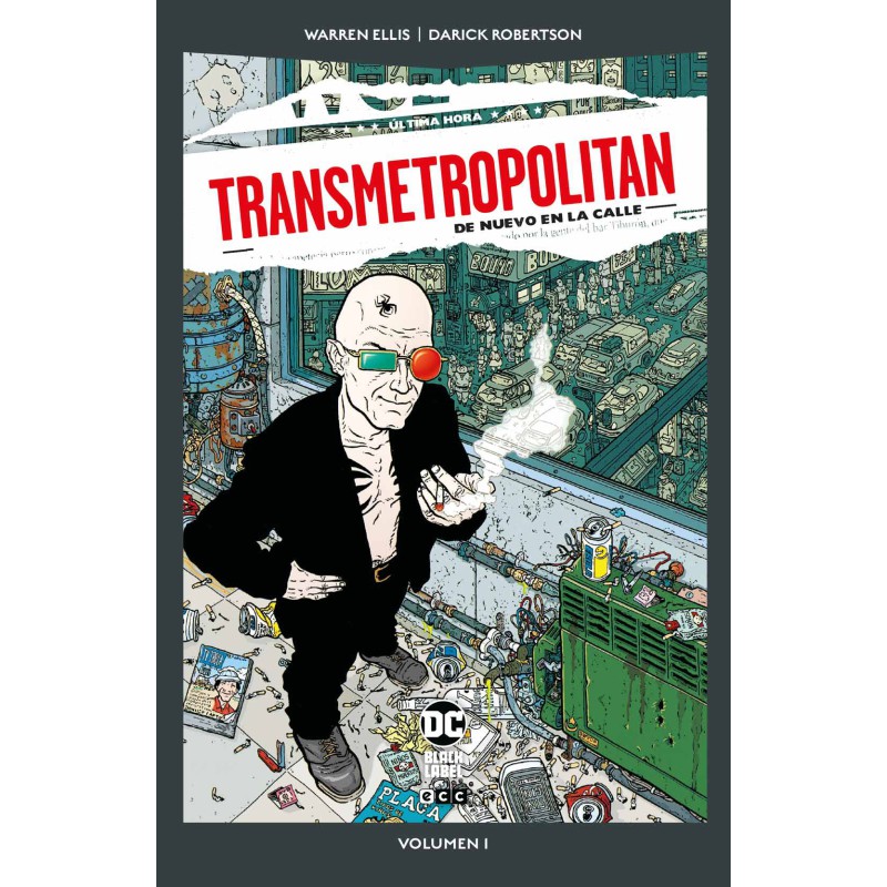 Transmetropolitan vol. 1 de 10: De nuevo en la calle (DC Pocket)