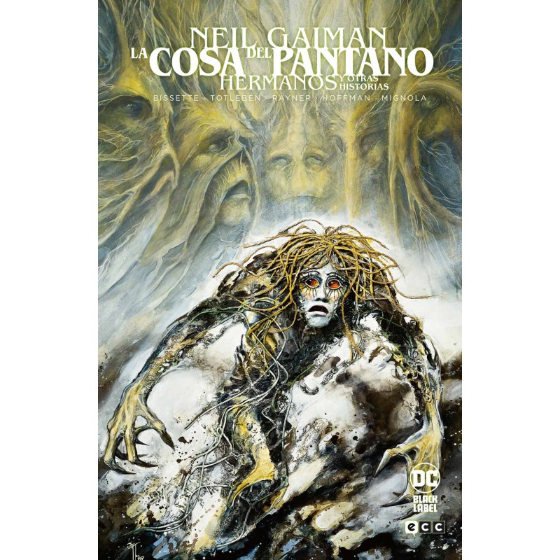 La Cosa del Pantano: Hermanos y otras historias