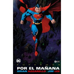 Superman: Por el mañana (Grandes Novelas Gráficas de DC)