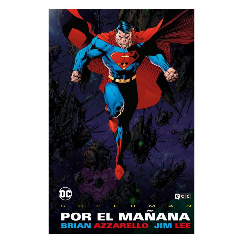 Superman: Por el mañana (Grandes Novelas Gráficas de DC)