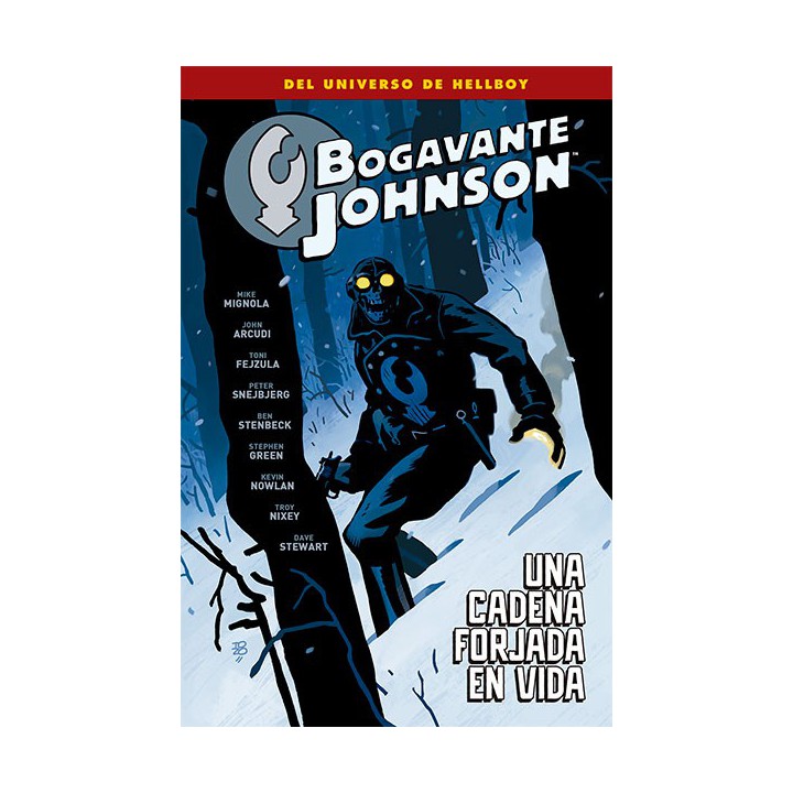 Bogavante Johnson 6. Una Cadena Forjada En Vida