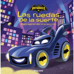 Batwheels Las ruedas de la suerte - Bam aprende una lección - Cómics Vallés