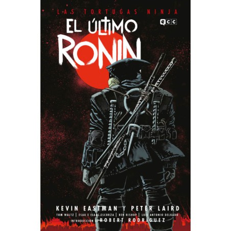 Las Tortugas Ninja: El último Ronin (Tercera edición)