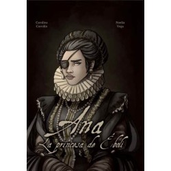 Ana. La princesa de Éboli - Cómics Vallés