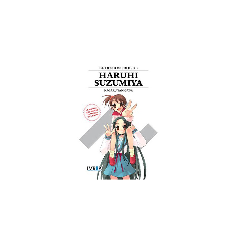 El Descontrol De Haruhi Suzumiya (Novela). Nueva Edicion