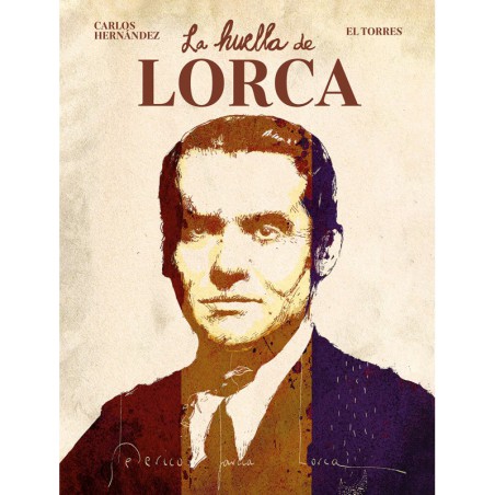 La Huella De Lorca