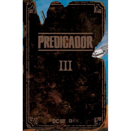 Predicador vol. 03 de 06 (Edición Deluxe) (Segunda edición)