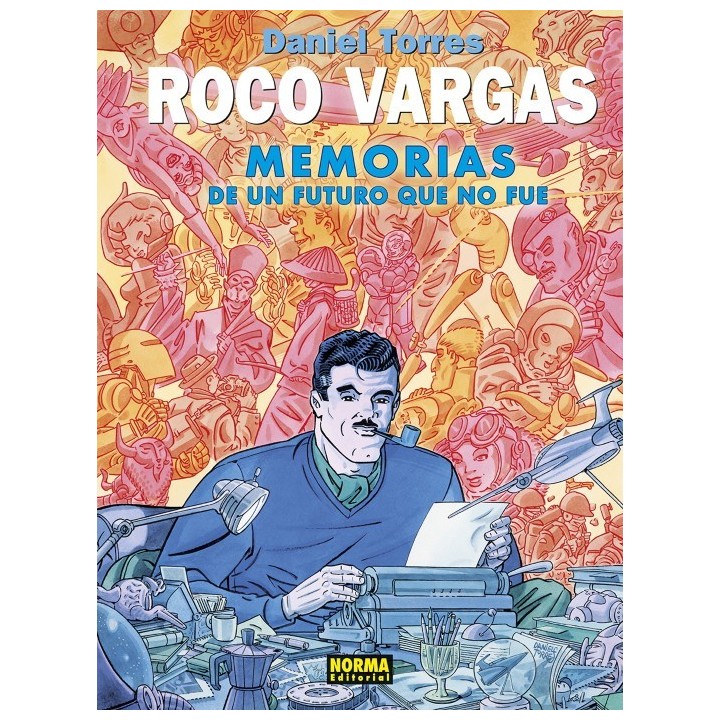 Roco Vargas. Memorias De Un Futuro Que No Fue