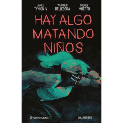 Hay algo matando niños nº 06