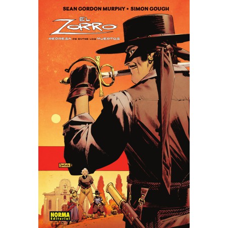 El Zorro: Regresa De Entre Los Muertos