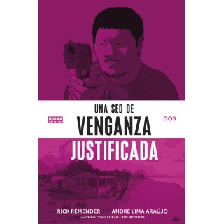 Una Sed De Venganza Justificada 2