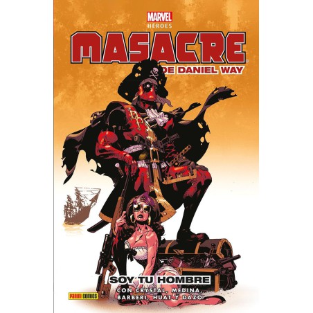 Marvel Héroes. Masacre de Daniel Way 2