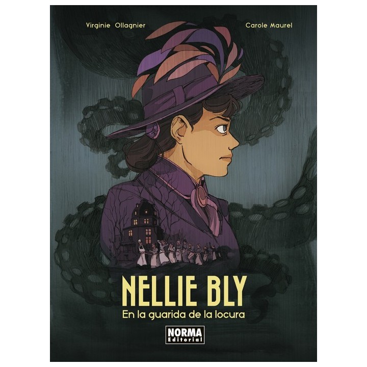 Nellie Bly. En La Guarida De La Locura