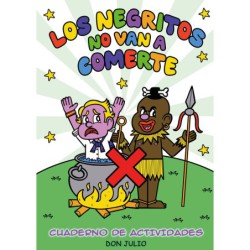 Los Negritos No Van A Comerte