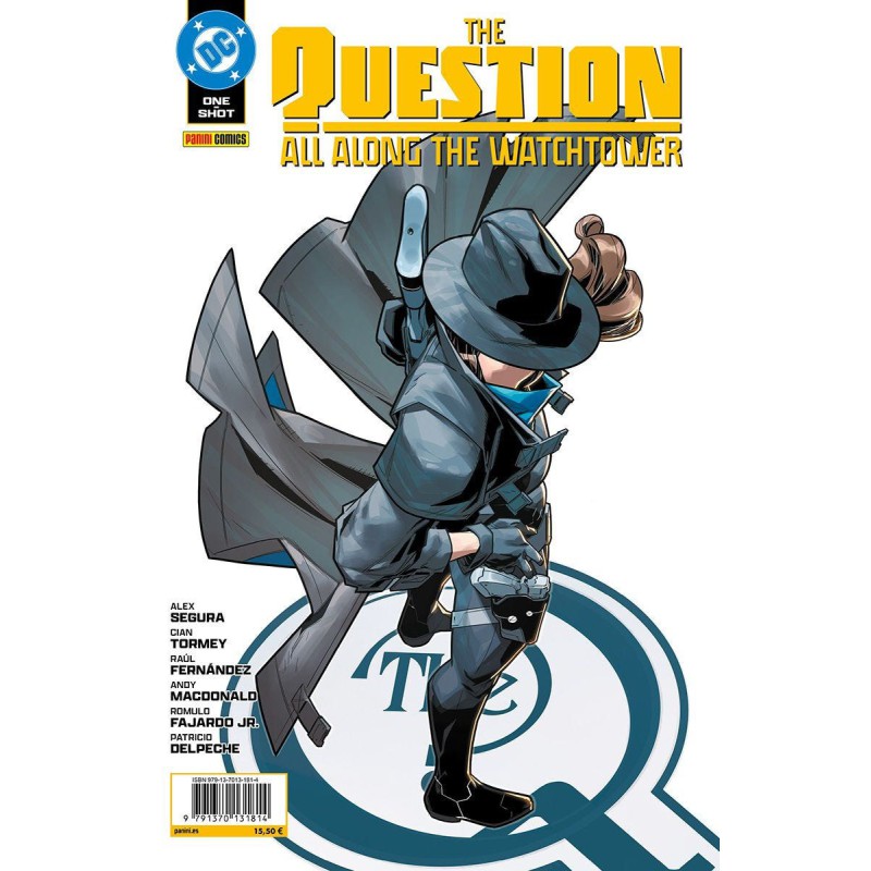 The Question: All allong the Watchtower The Question: All allong the Watchtower