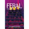 Feral (Salvajes) 2. La Señora De Los Gatos