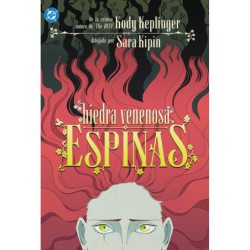 DC Young Adults. Hiedra Venenosa: Espinas
