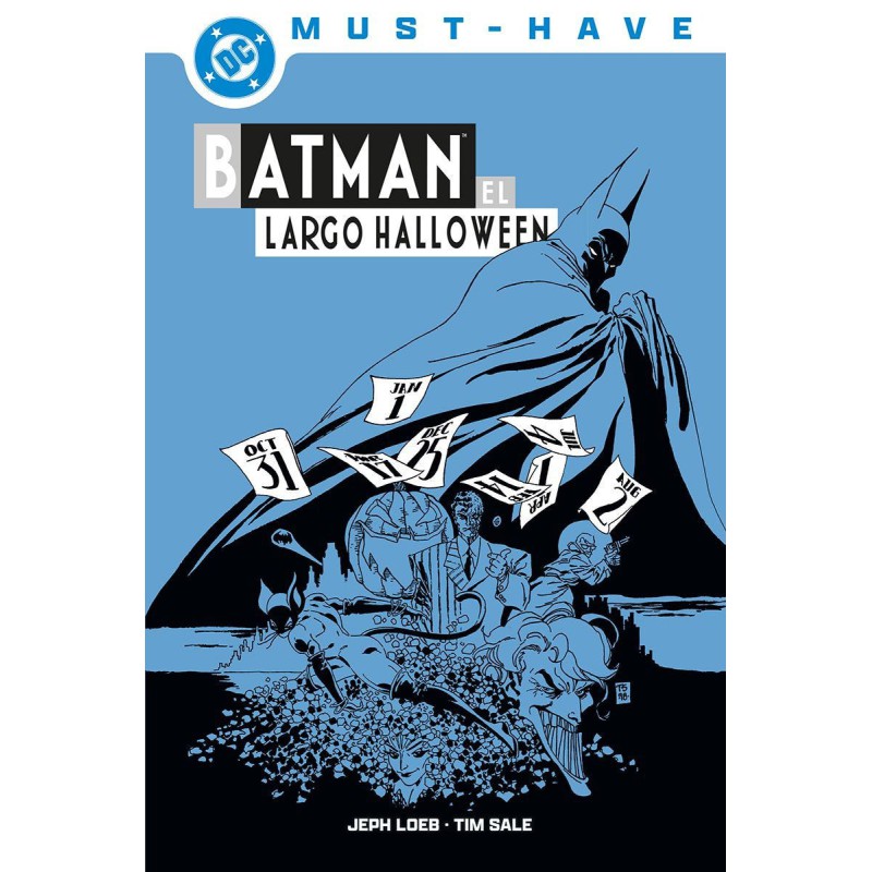 DC Must-Have. Batman: El largo Halloween DC Must-Have. Batman: El largo Halloween
