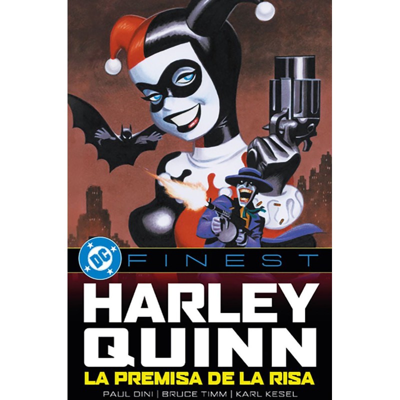 DC Finest. Harley Quinn: La premisa de la risa DC Finest. Harley Quinn: La premisa de la risa