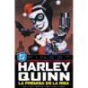 DC Finest. Harley Quinn: La premisa de la risa DC Finest. Harley Quinn: La premisa de la risa