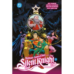 Batman/Santa Claus: Silent Knight