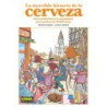 La Increíble Historia De La Cerveza