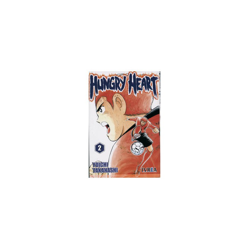 Hungry Heart 02 (Comic) (Manga)