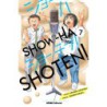 Show-Ha Shoten! 7