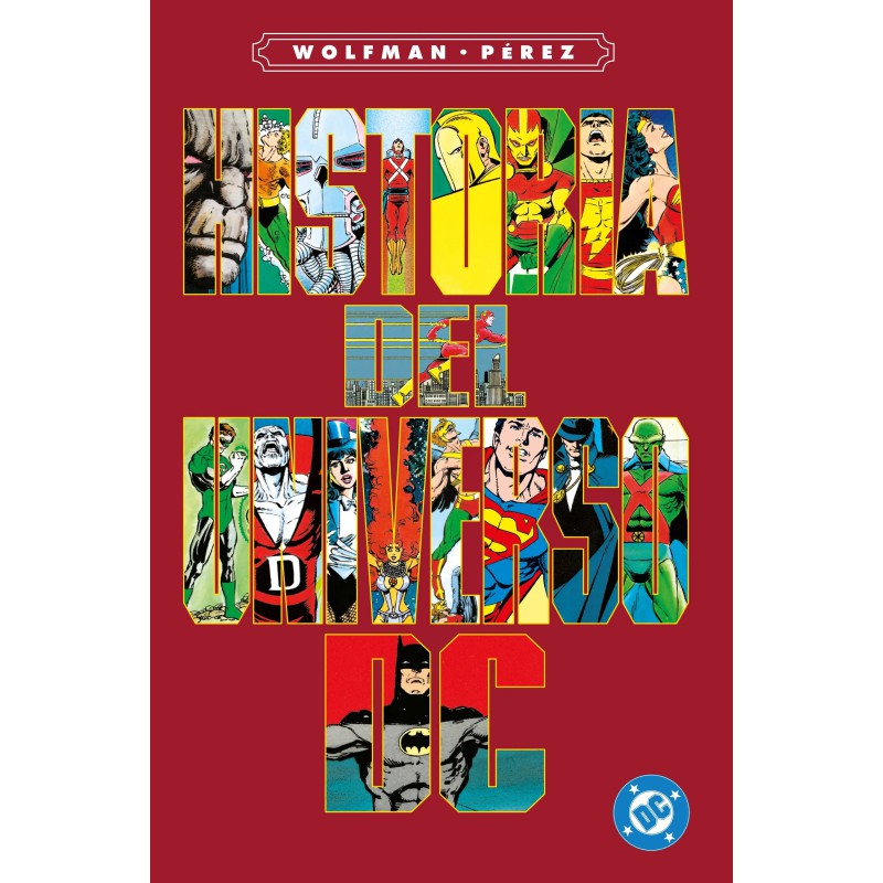 Archivos DC. Historia del Universo DC