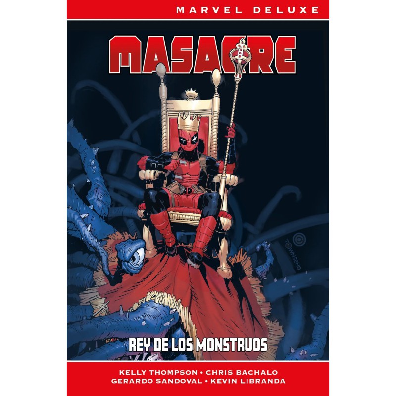 Marvel Deluxe Masacre. Rey de los monstruos