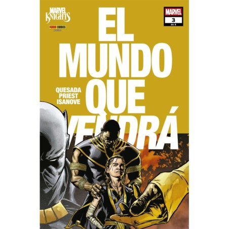 Marvel Knights: El mundo que vendrá