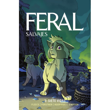Feral (Salvajes) 3. Siete Vidas
