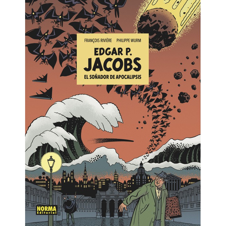 E. P. Jacobs: El Soñador De Apocalipsis