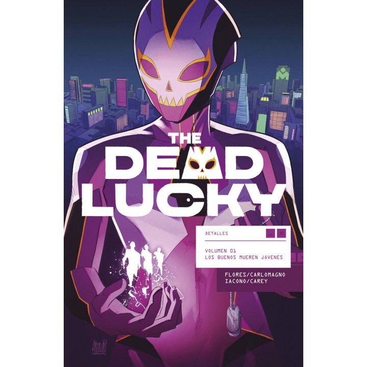 The Dead Lucky 1. Los Buenos Mueren Jóvenes