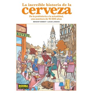 La Increíble Historia De La Cerveza