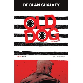 Old Dog (Perro Viejo) 1