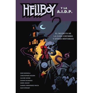 Hellboy 29. Hellboy Y La Aidp: El Secreto De La Casa Chesbro Y Otras Historias