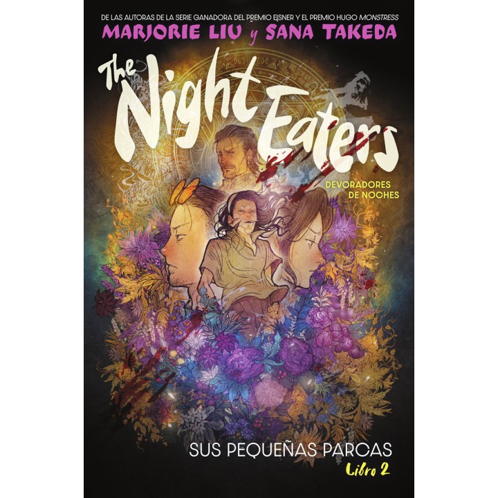 The Night Eaters (Devoradores De Noches). Libro 2: Sus Pequeñas Parcas