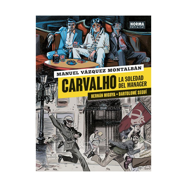 Carvalho. La Soledad Del Manager