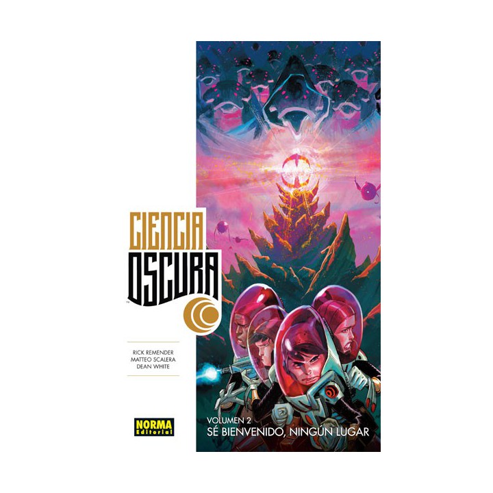 Ciencia Oscura 2. Sé Bienvenido