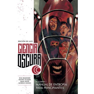 Ciencia Oscura Edición De Lujo 1. Manual De Entropía Para Principiantes