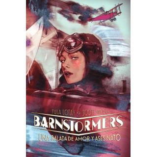 Barnstormers: Una Balada De Amor Y Asesinato