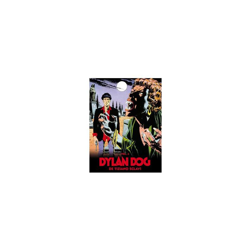 Dylan Dog De Tiziano Sclavi Vol. 04