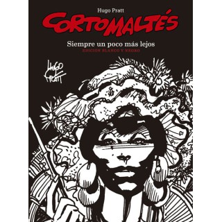 Corto Maltés: Siempre Un Poco Más Lejos (Ed. B/n)