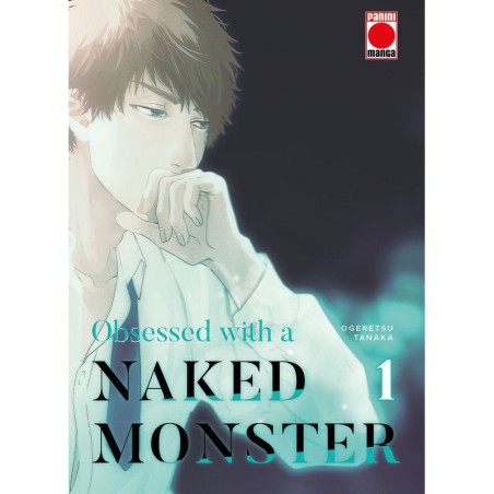 Obsessed with a naked monster 1