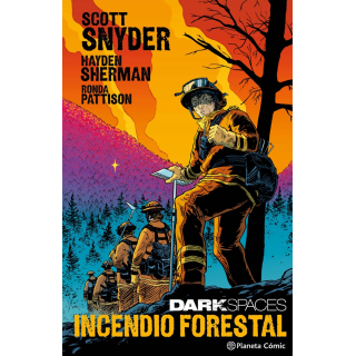 Dark Spaces: Incendio Forestal