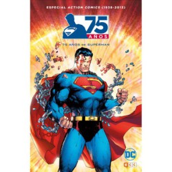 Action Comics (1938  2013): 75 años de Superman
